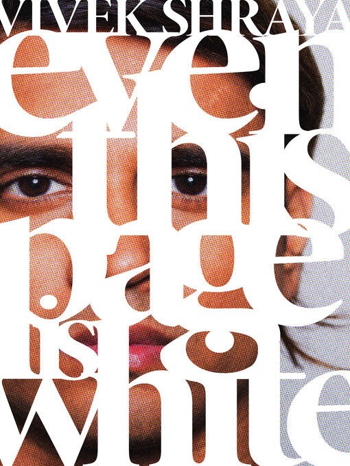 Title details for even this page is white by Vivek Shraya - Available